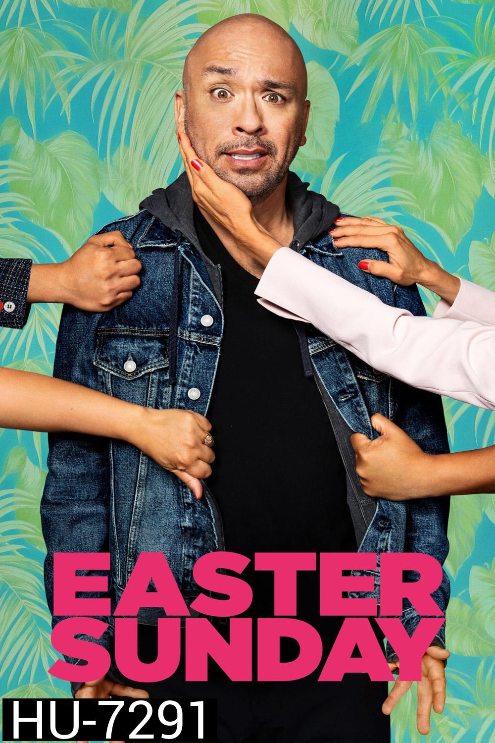 Easter Sunday (2022) วันอาทิตย์อีสเตอร์