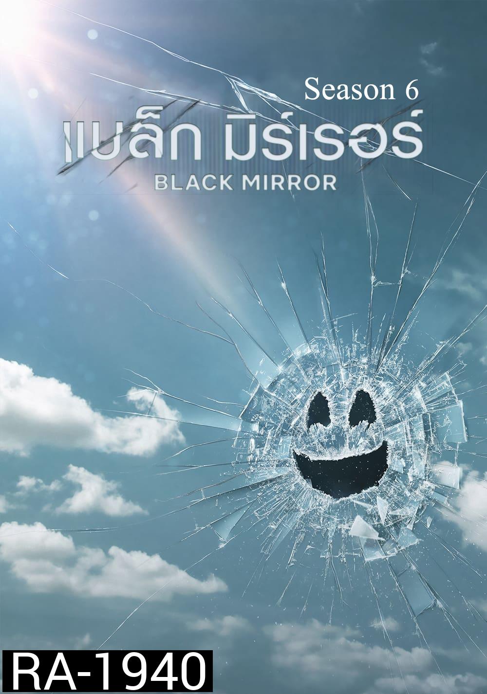 Black Mirror Season 6 (2023) 5 ตอน