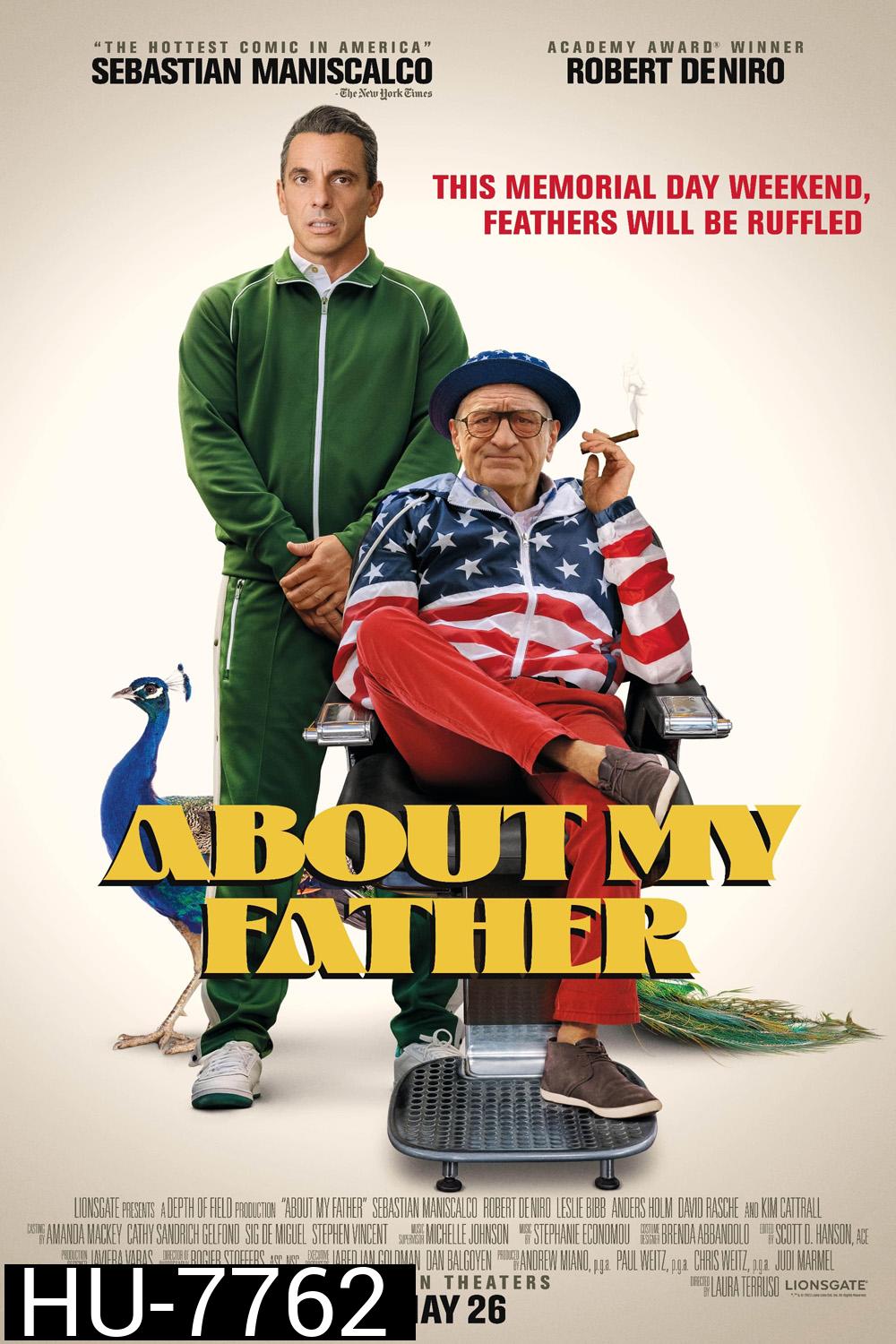 About My Father (2023) ตัวพ่อจะแคร์เพื่อ