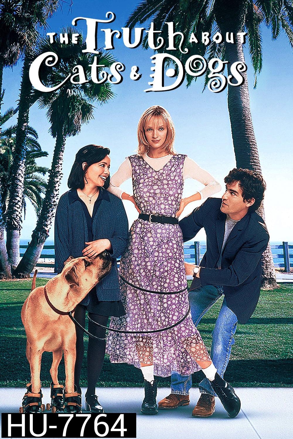 The Truth Cats & Dogs (1996) ดีเจจ๋า ขอดูหน้าหน่อย