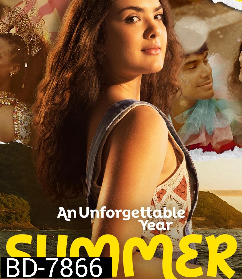 An Unforgettable Year Summer (2023) ปีที่ไม่อาจลืมเลือน - ฤดูร้อน