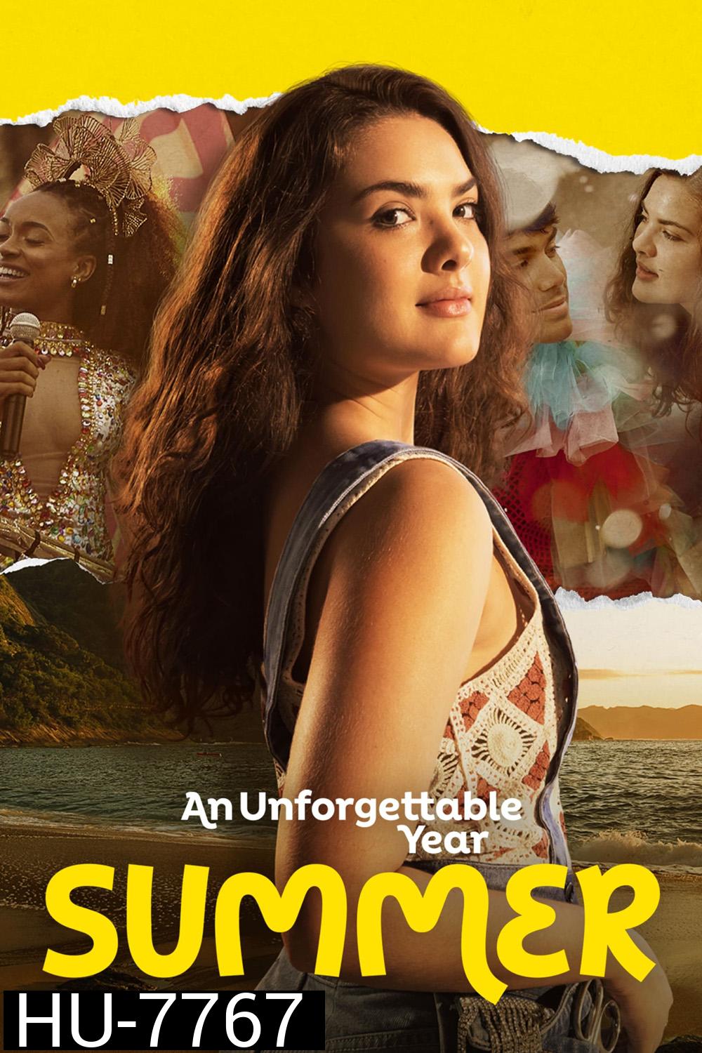 An Unforgettable Year Summer (2023) ปีที่ไม่อาจลืมเลือน - ฤดูร้อน