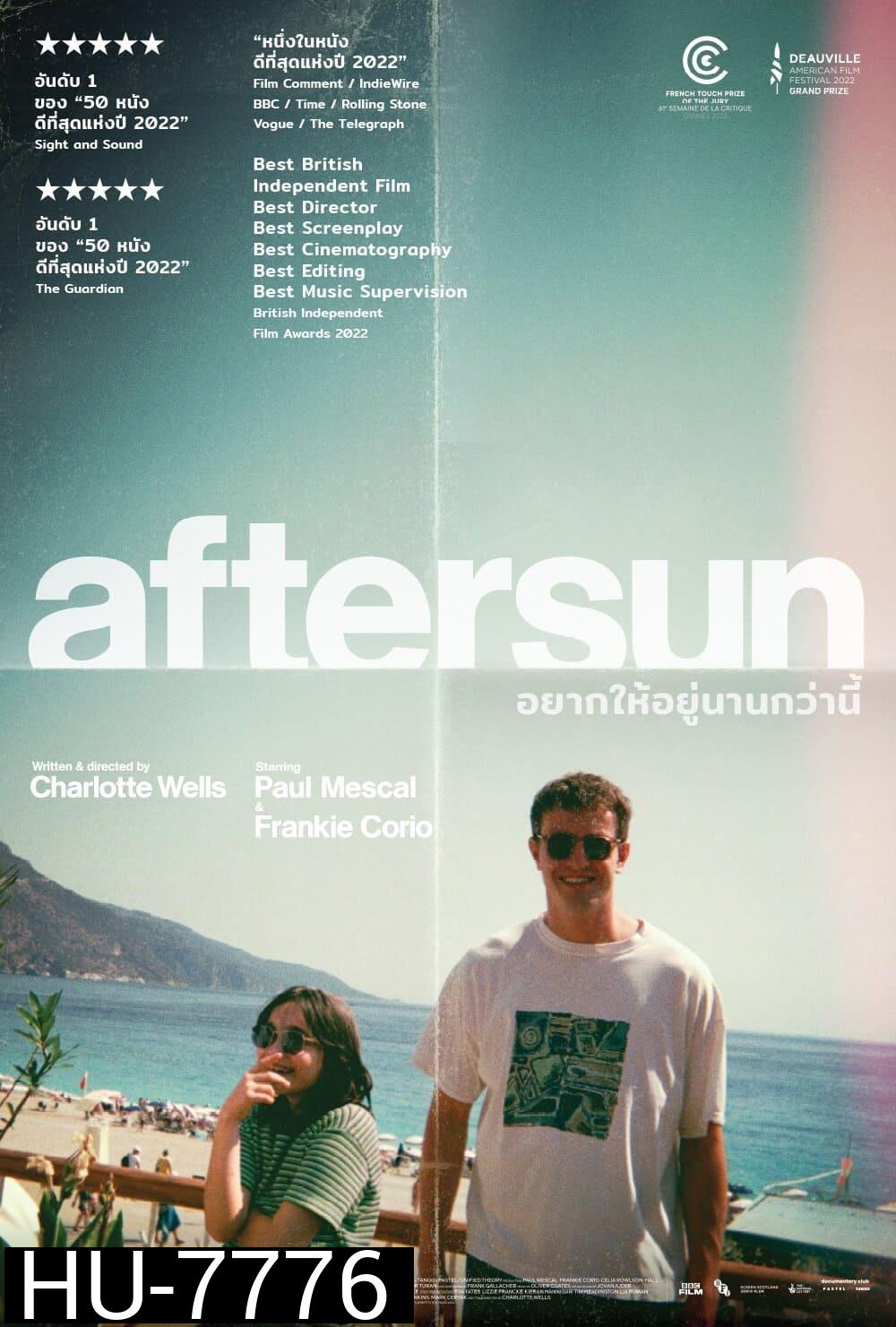 Aftersun (2022) อยากให้อยู่นานกว่านี้