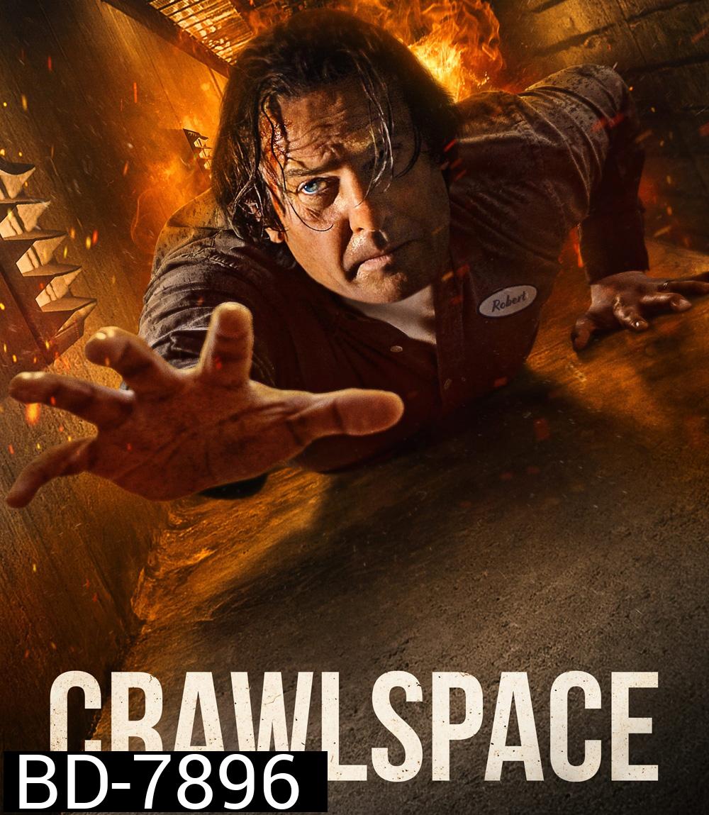 Crawlspace (2022) คลานระห่ำปะทะเดือด