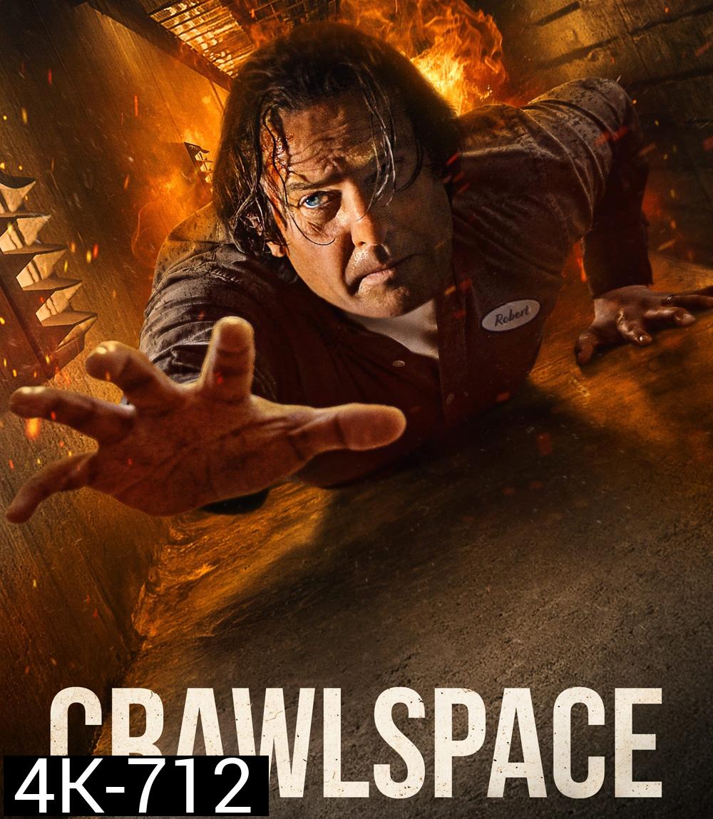 4K - Crawlspace (2022) คลานระห่ำปะทะเดือด - แผ่นหนัง 4K UHD