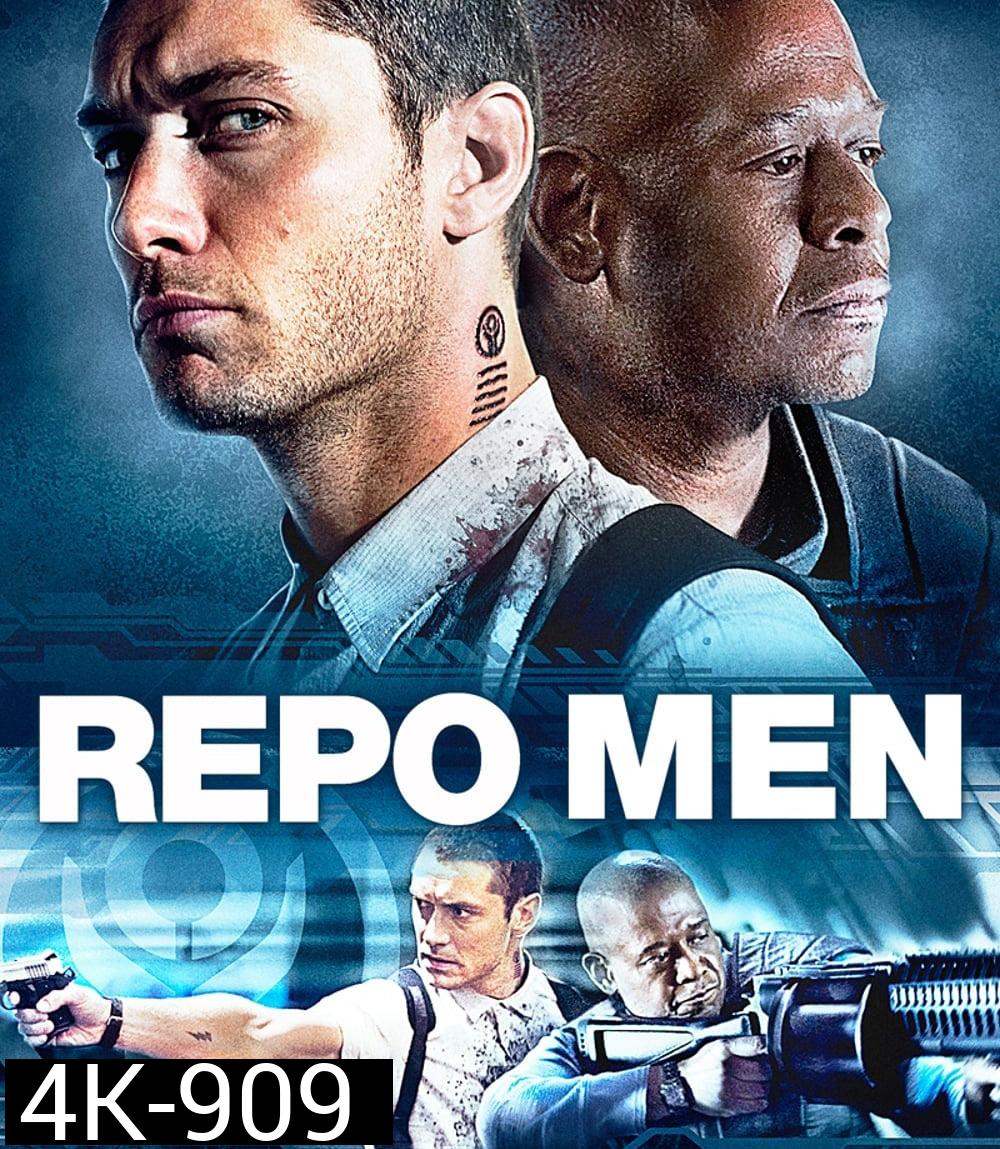 4K - Repo Men (2010) เรโปเม็น หน่วยนรก ล่าผ่าแหลก - แผ่นหนัง 4K UHD