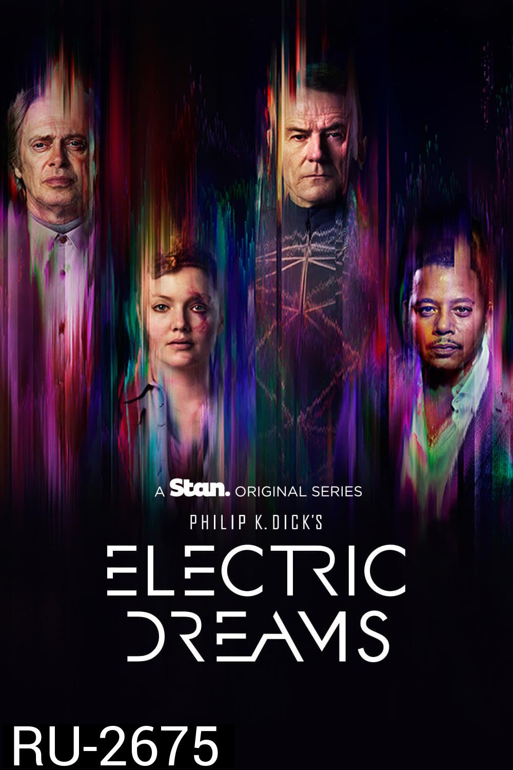 Electric Dreams (2017–2018) ฝันติดไฟ (10 ตอน)