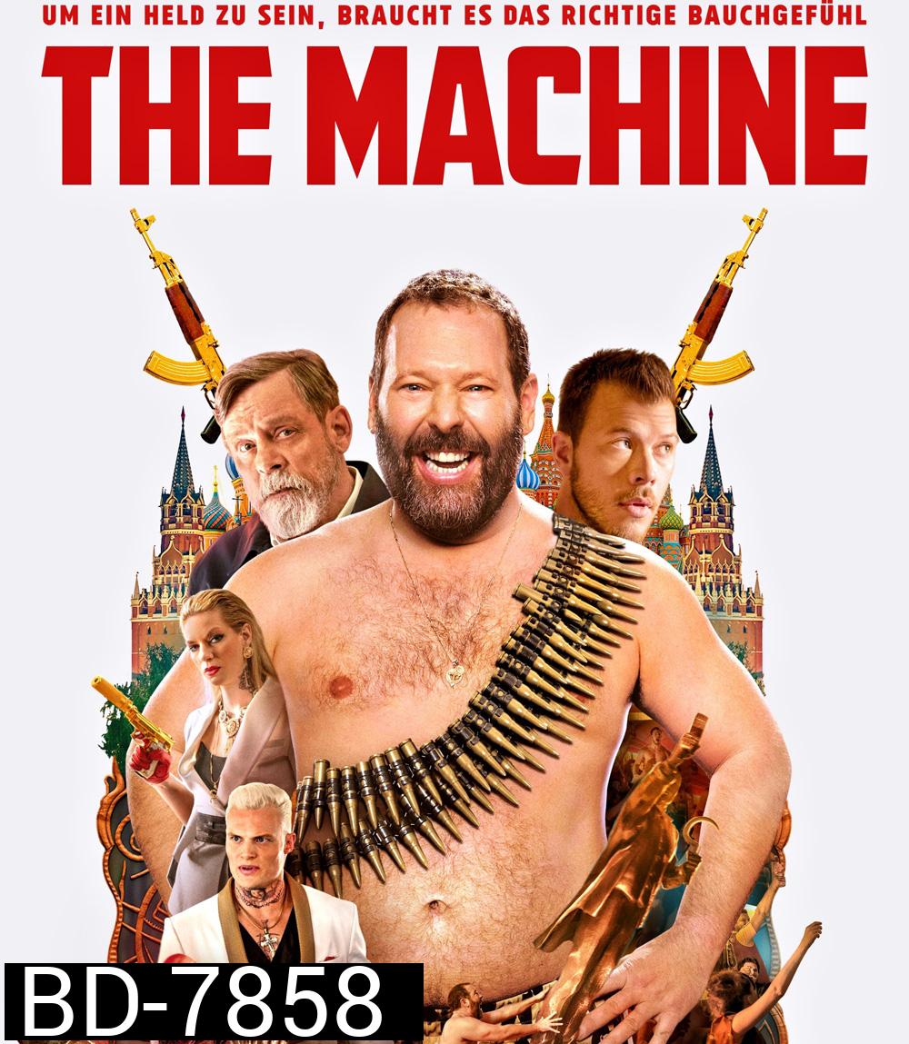 The Machine (2023) เดอะ แมชชีน ตำนานป่วน มาเฟียชวนปล้น