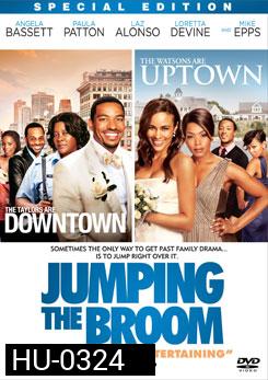 Jumping The Broom เจ้าสาวดอกฟ้า วิวาห์ติดดิน