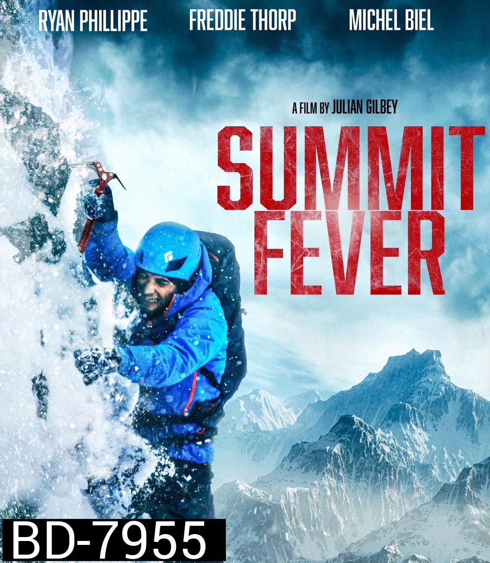 Summit Fever (2022)
