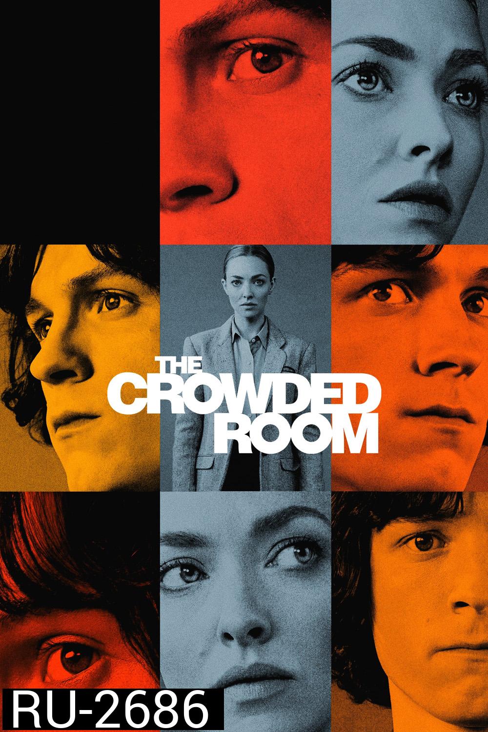 The Crowded Room Season 3 (2023) 10 ตอน