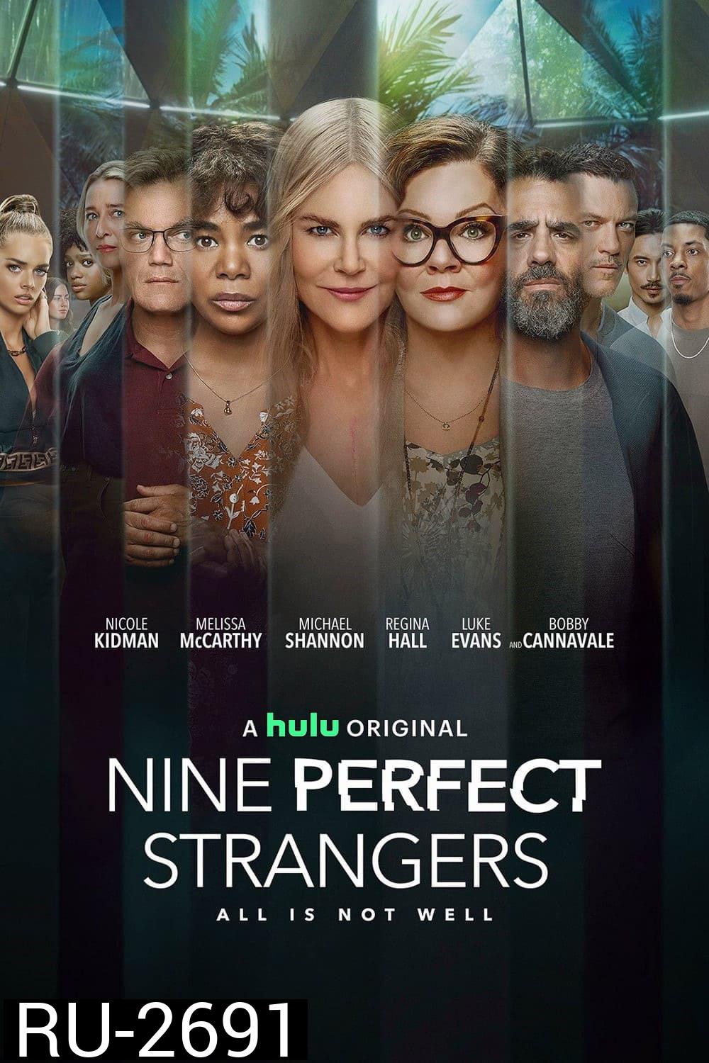 Nine Perfect Strangers Season 1 (2021) เก้าแขกแปลกหน้า ปี 1 (8 ตอน)