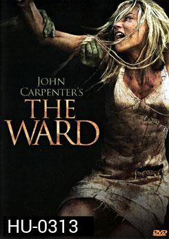 The Ward หวีดลั่นวอร์ด