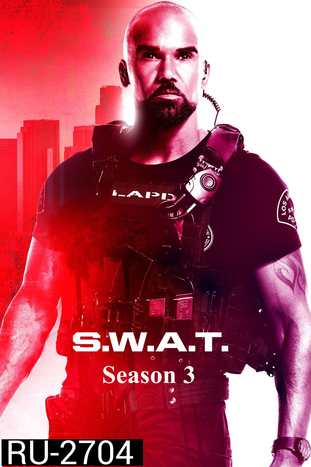 หน่วยพิฆาตสายฟ้าฟาด ปี 3 S.W.A.T. SEASON 3 (2019) 21 ตอนจบ