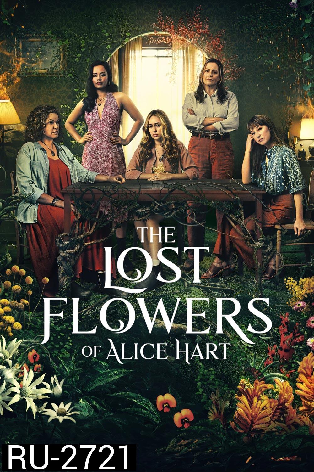 The Lost Flowers of Alice Hart Season 1 (2023) ดอกไม้ที่หายไปของอลิซ ฮาร์ต (7 ตอน)