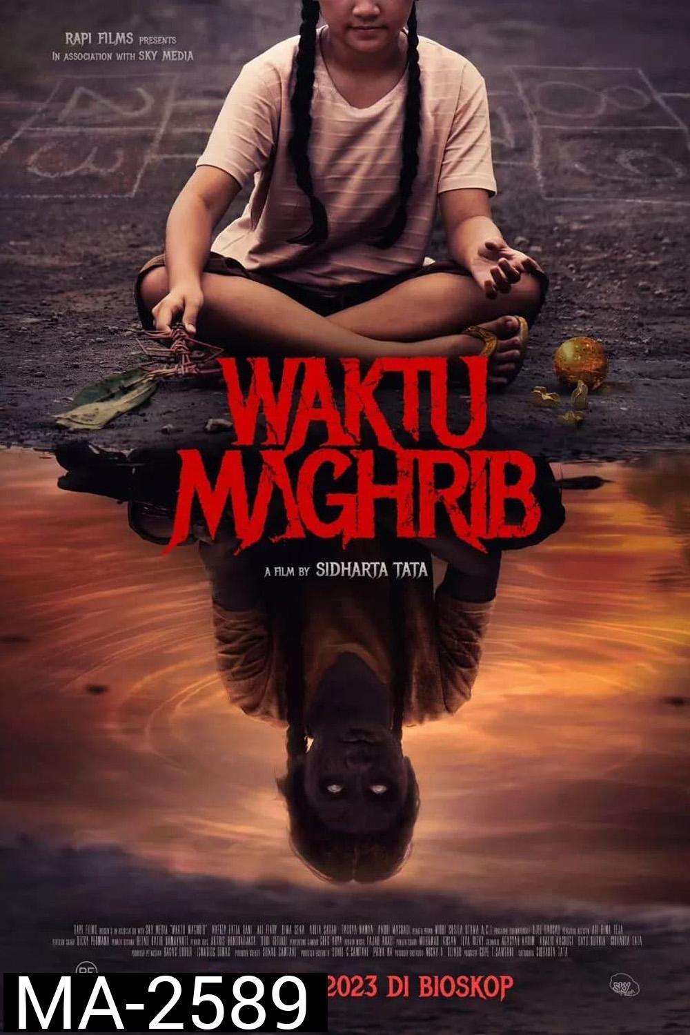 วักตู มากห์ริบ Waktu Maghrib (2023)