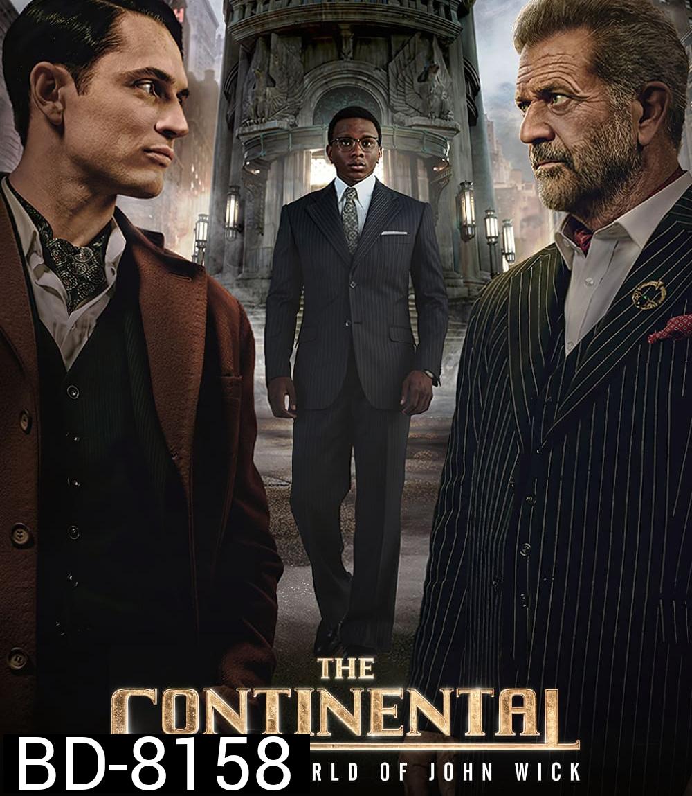 The Continental From the World of John Wick (2023) เดอะ คอนทิเนนทัล: จากโลกของจอห์น วิค (ตอนที่ 1 ไม่มีซับอังกฤษ)