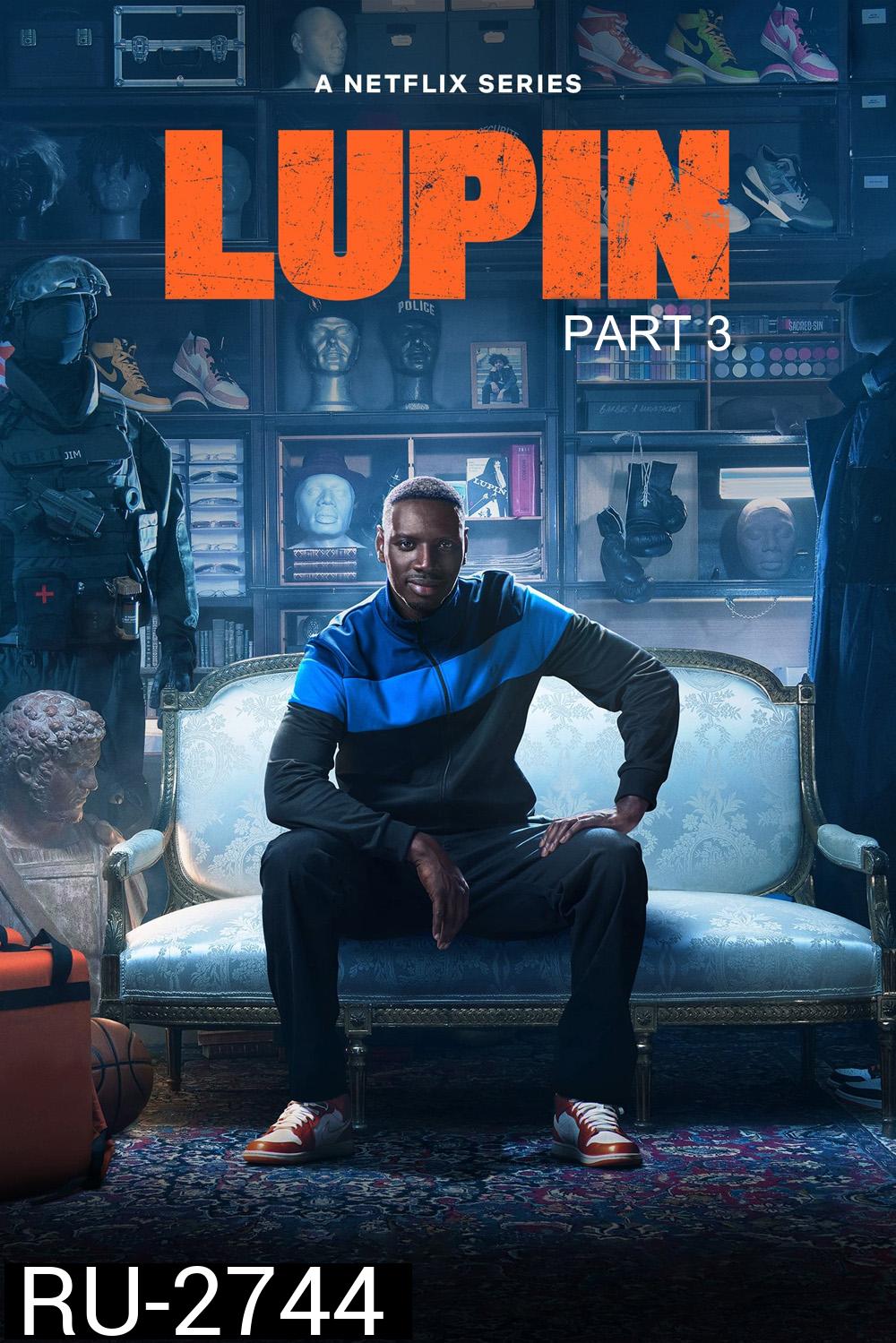 Lupin Season 3 (2023) จอมโจรลูแปง ปี 3 (7 ตอนจบ)