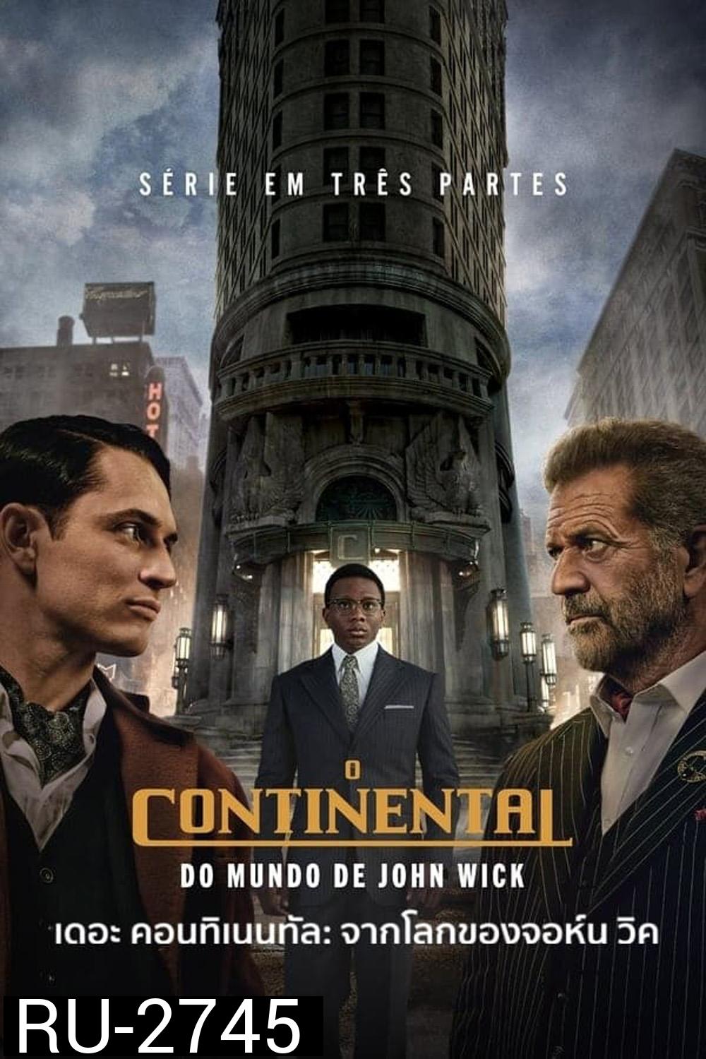 เดอะ คอนทิเนนทัล: จากโลกของจอห์น วิค The Continental From the World of John Wick (2023) ตอนที่ 1 ไม่มีซับอังกฤษ