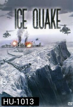 Ice Quake ไอซ์เควก หายนะยุบขั้วโลก