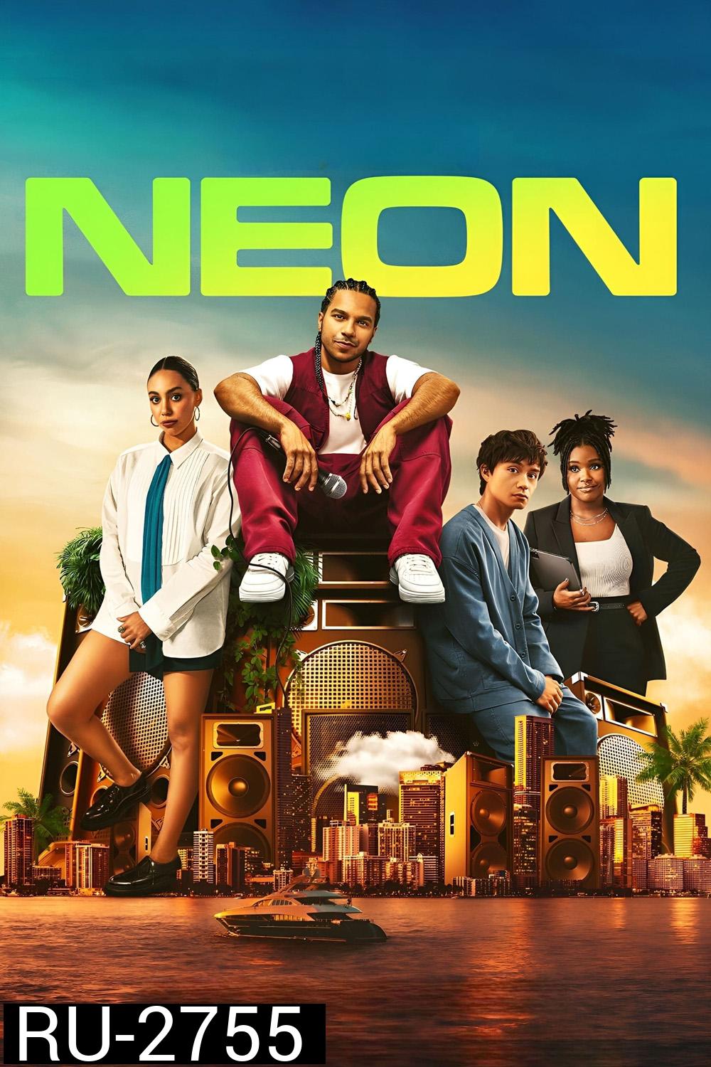 Neon (2023) 8 ตอน