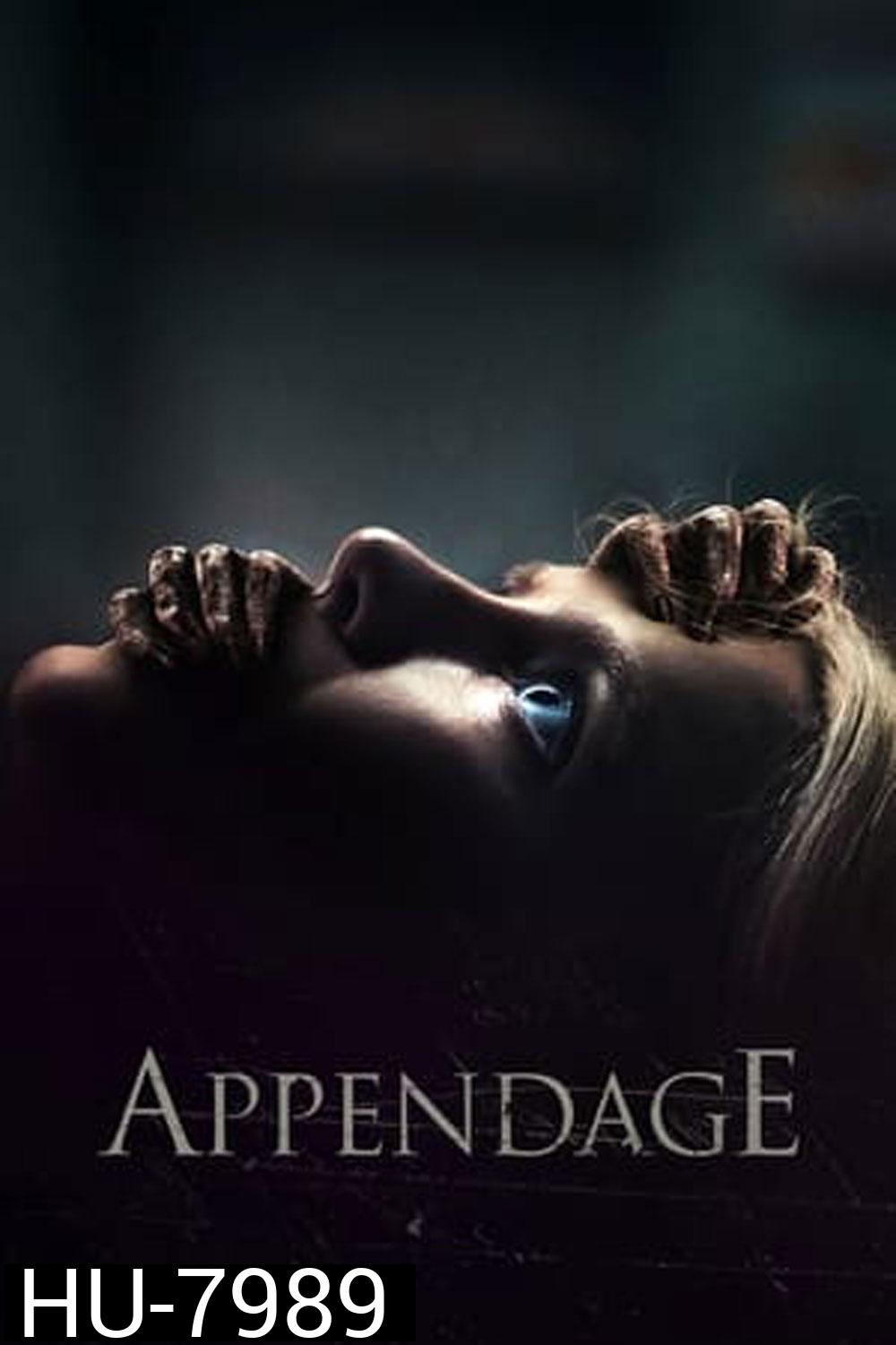 แอพเพ้นเอจน์ (2023) Appendage