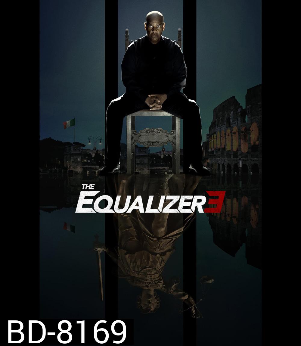 The Equalizer 3 (2023) มัจจุราชไร้เงา III ปิดตำนานนักฆ่าจับเวลาตาย