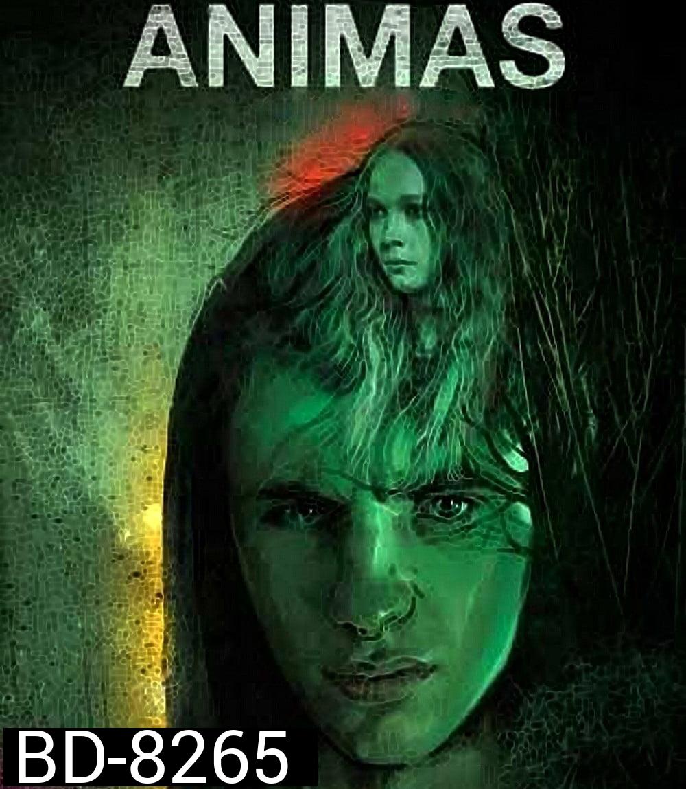 Animas (2018) จิตหลอนวิญญาณหลง