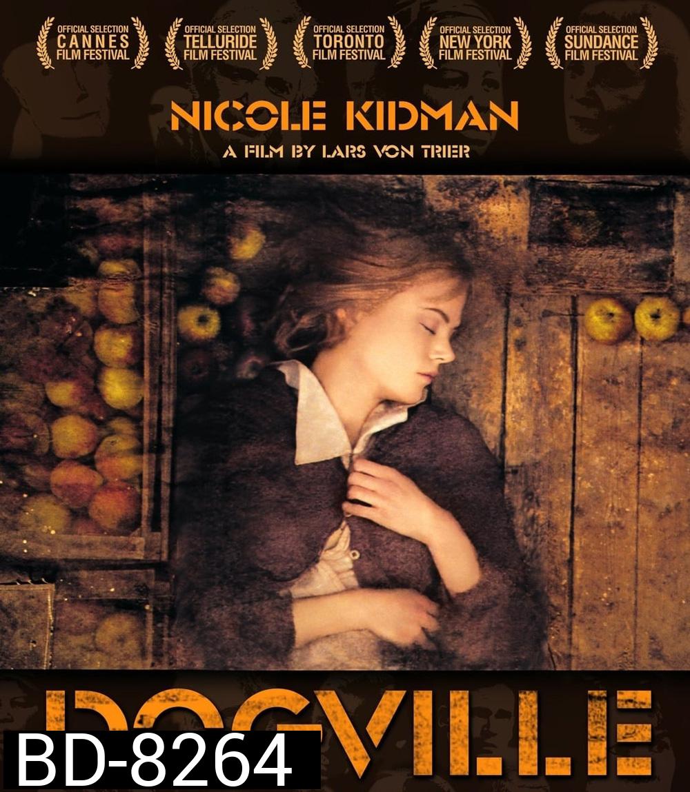 Dogville (2003) ด็อกวิลล์
