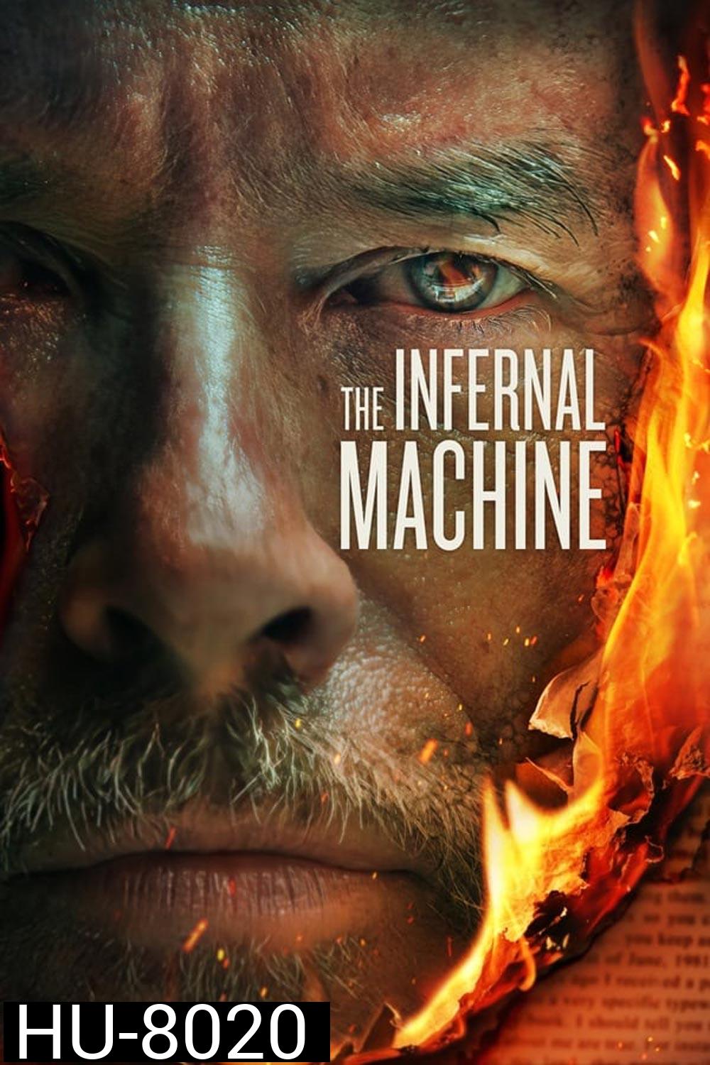 The Infernal Machine เดอะอินเฟอร์นัลแมชชีน (2022)