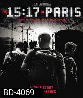 The 15:17 to Paris (2018) หยุดด่วนนรก 15:17 