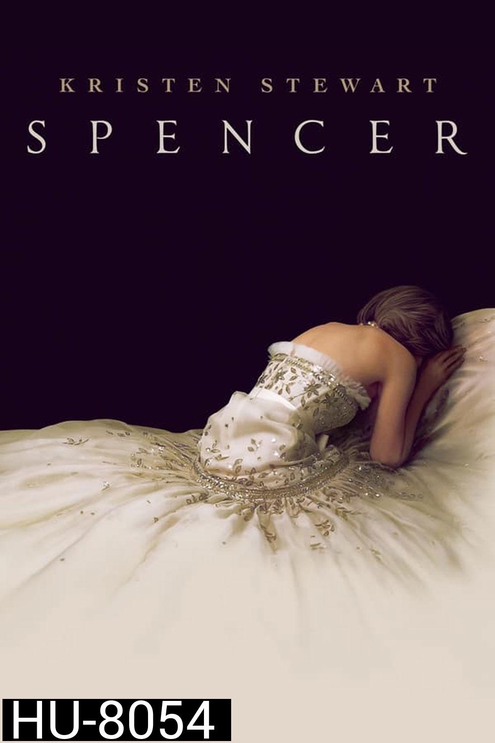 Spencer สเปนเซอร์ (2021)