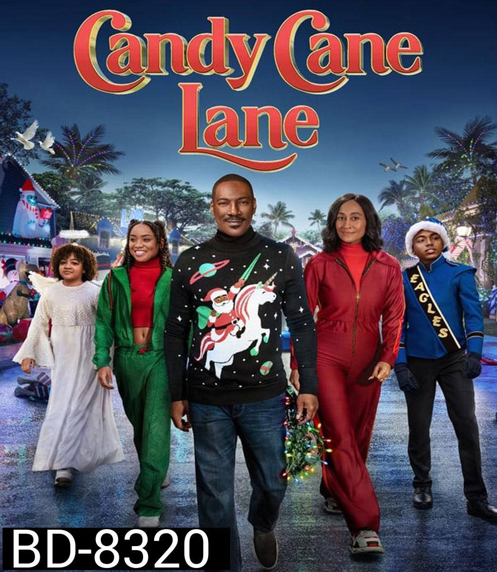 Candy Cane Lane แคนดี้ เคน เลน: คุณพ่อดวงจู๋ ขอกู้วิกฤติคริสต์มาส (2023)