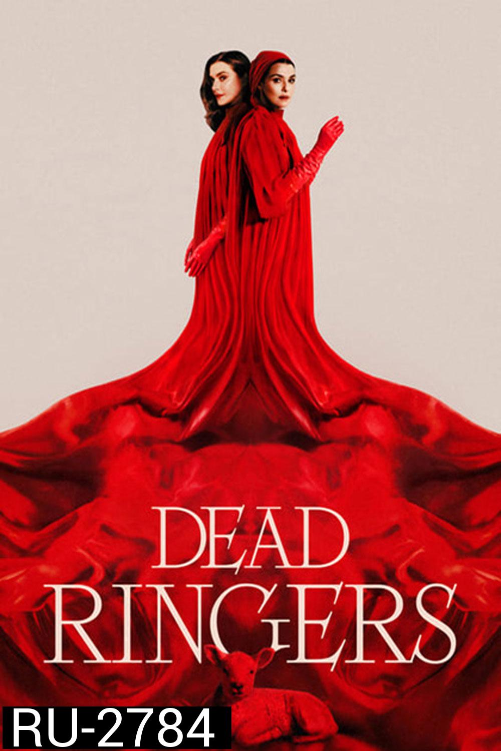 Dead Ringers (2023) แฝดมรณะ