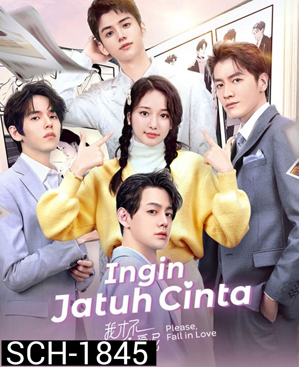 Please Fall in Love (2023) ยัยตัวร้ายไม่ยอมรัก (24 ตอน)