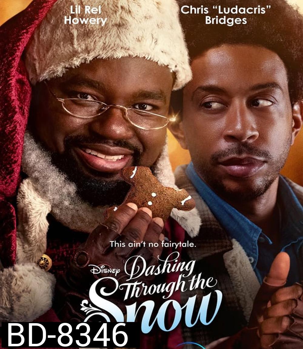 Dashing Through the Snow (2023)