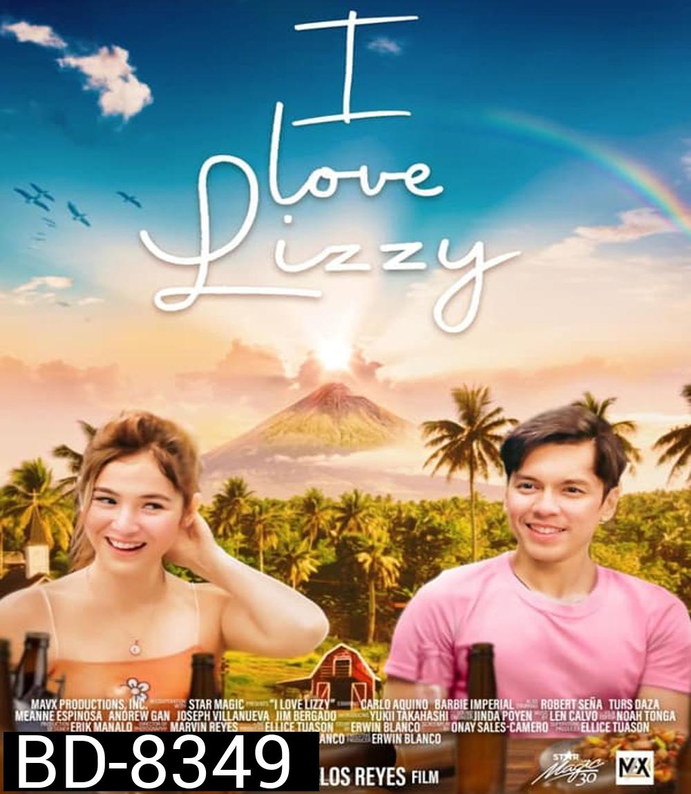 I Love Lizzy 2023 ไอ เลิฟ ลิซซี่