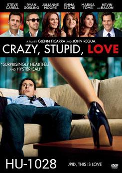 Crazy Stupid Love เครซี่ สติวปิด เลิฟ