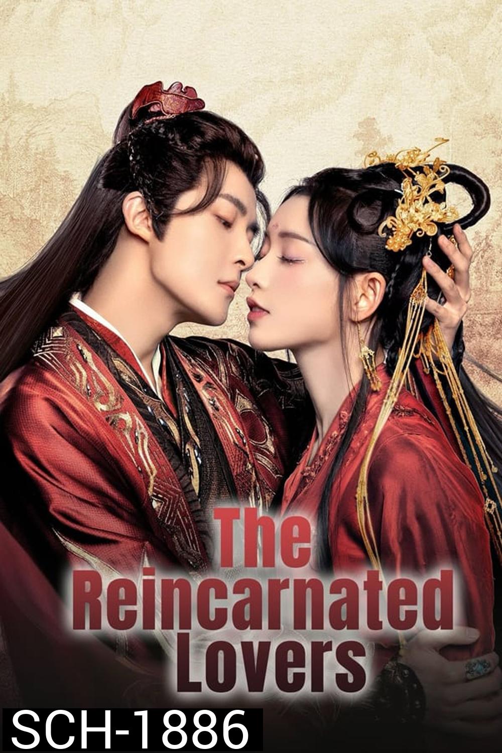 The Reincarnated Lovers (2023) วิวาห์ย้อนรอยแค้น