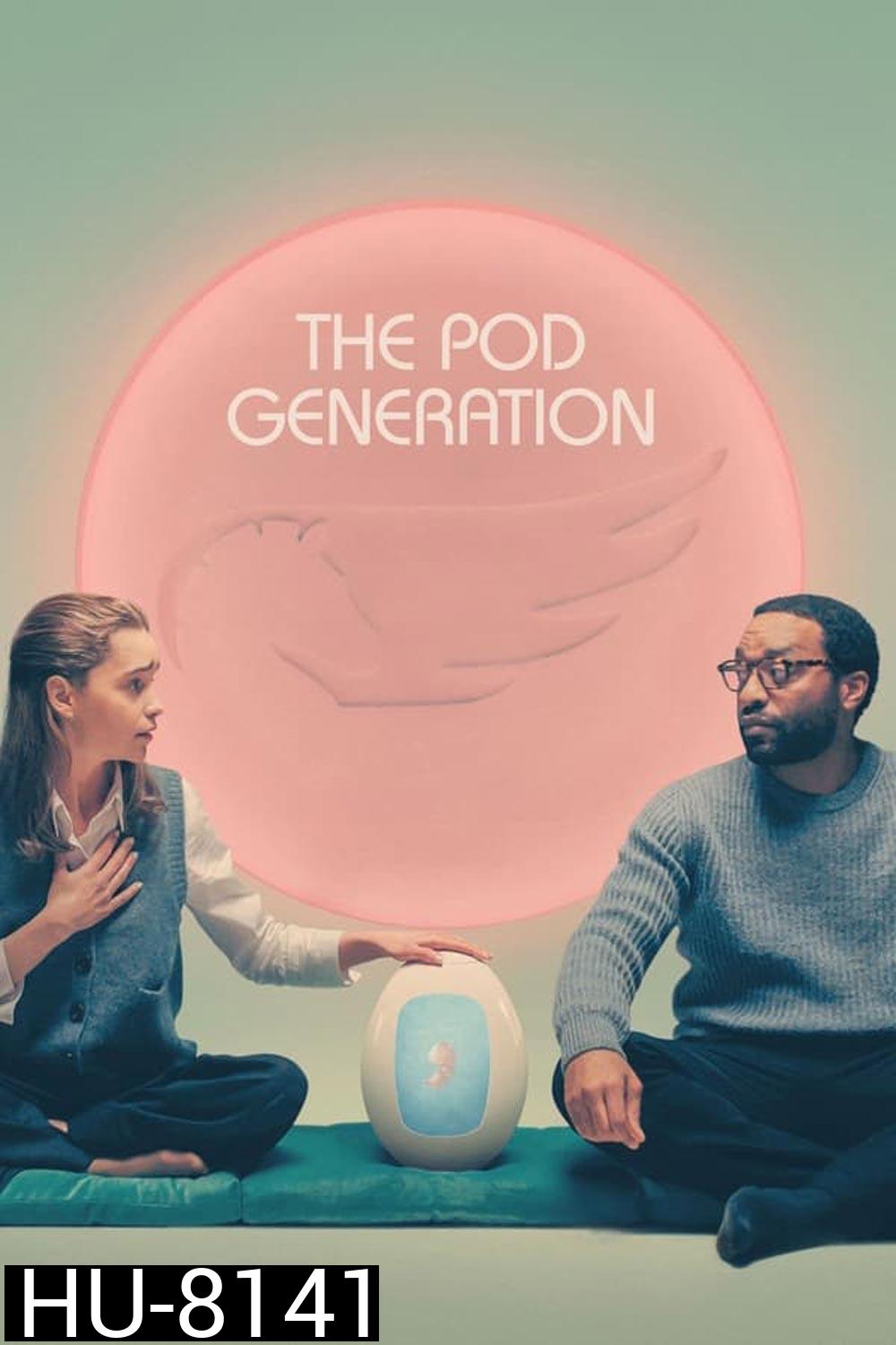The Pod Generation (2023)