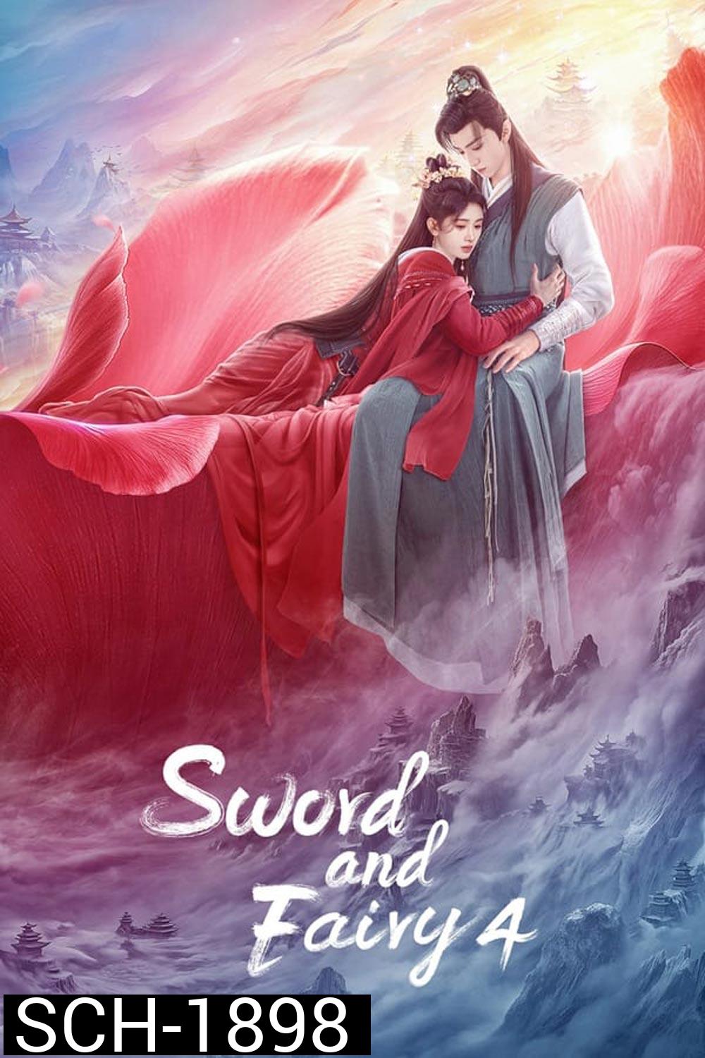 Sword and Fairy 4 (2024)