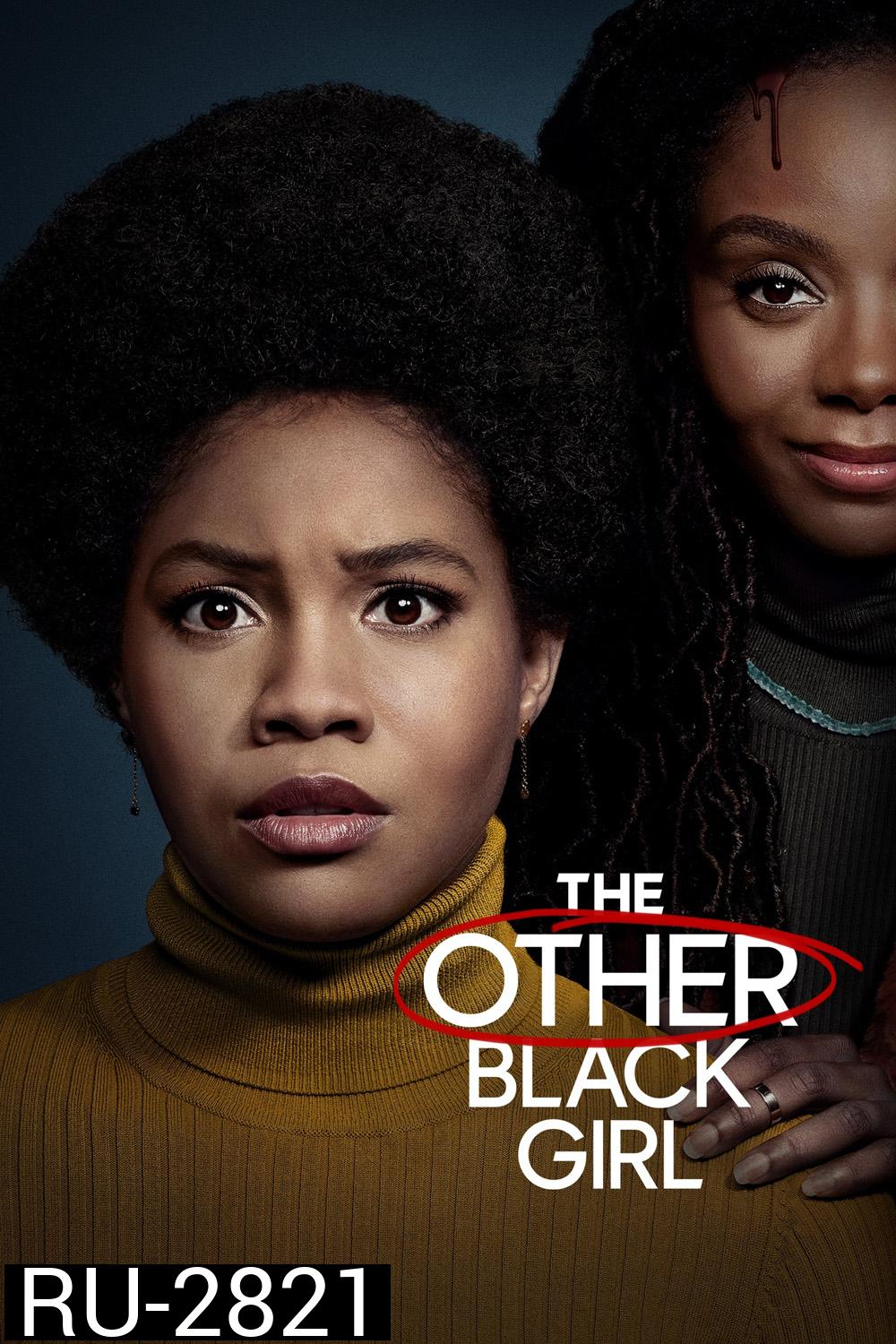 The Other Black Girl (2023) 10 ตอน