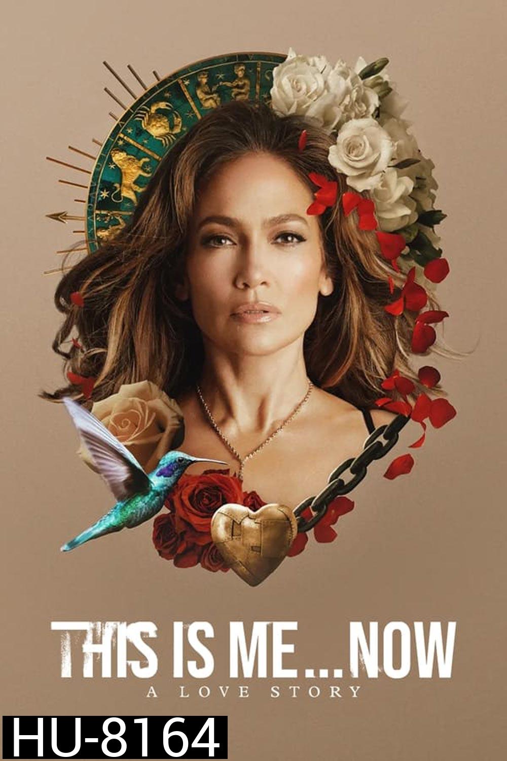 This Is Me... Now เรื่องราวความรัก (2024)