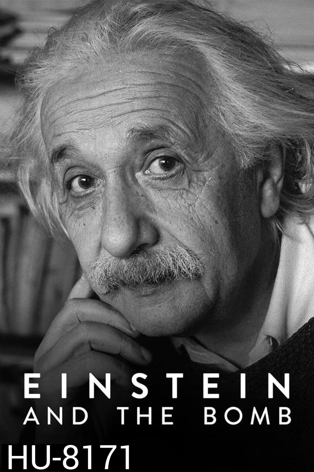 Einstein and the Bomb ไอน์สไตน์และระเบิด (2024)