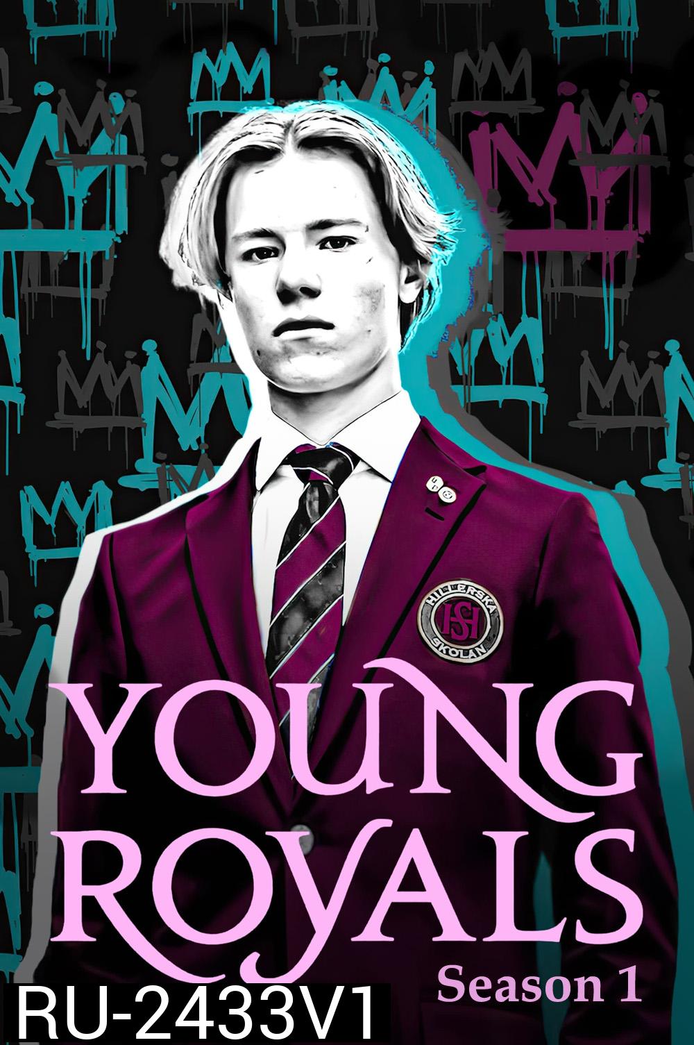เจ้าชาย ปี 1 Young Royals Season 1 (2021) 6 ตอน