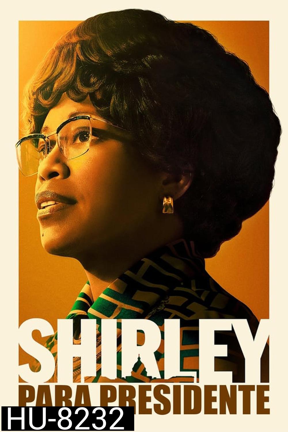 Shirley เชอร์ลีย์ หญิงแกร่งสภาเหล็ก (2024)
