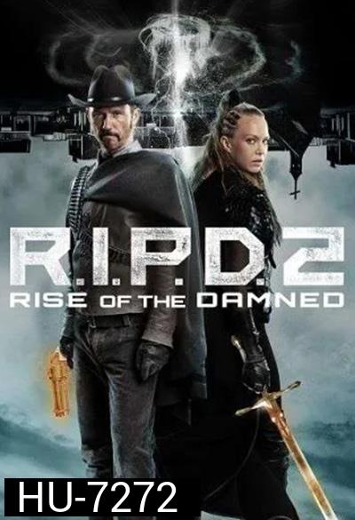 R.I.P.D. 2: Rise of the Damned (2022)