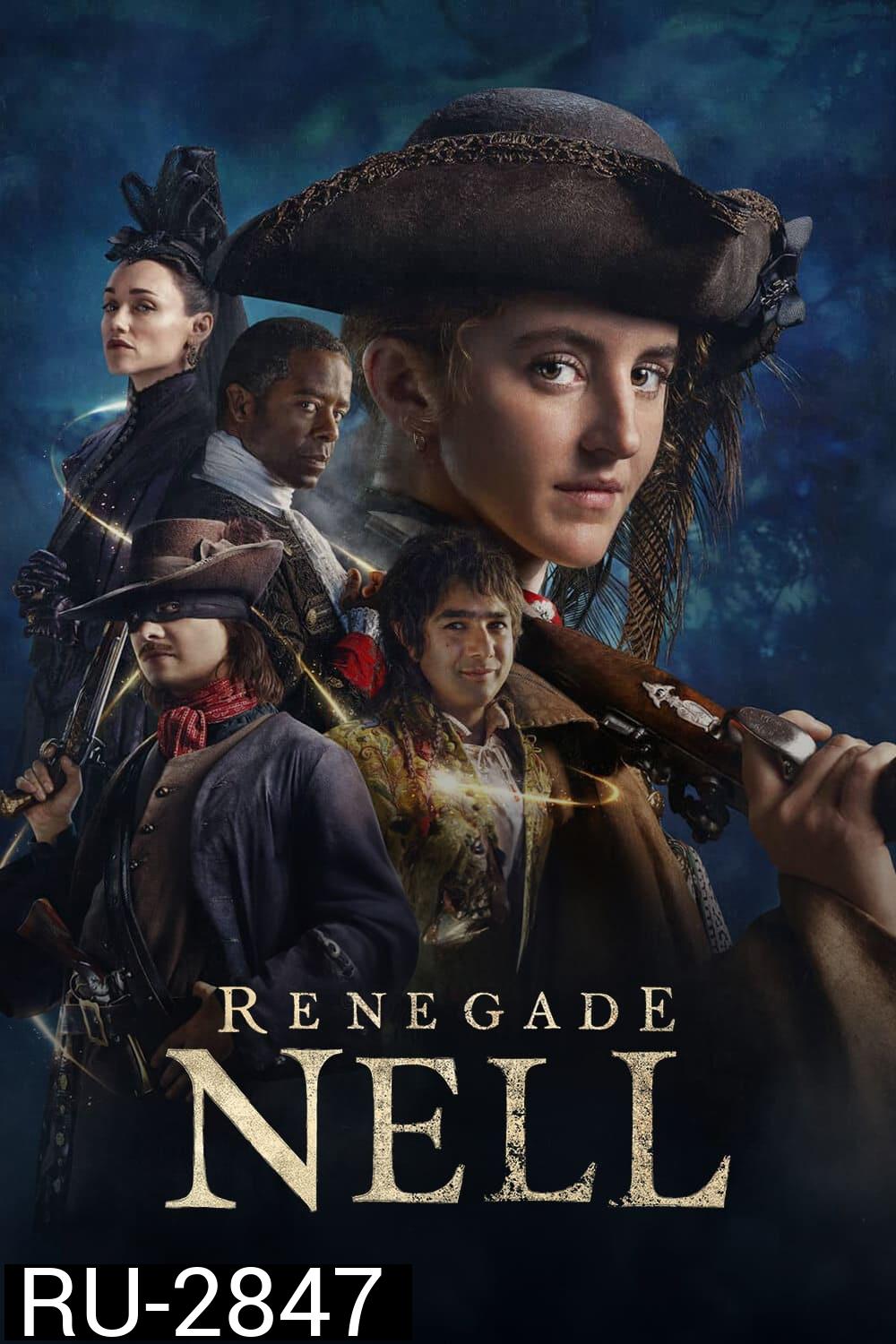 Renegade Nell (2024) 8 ตอน