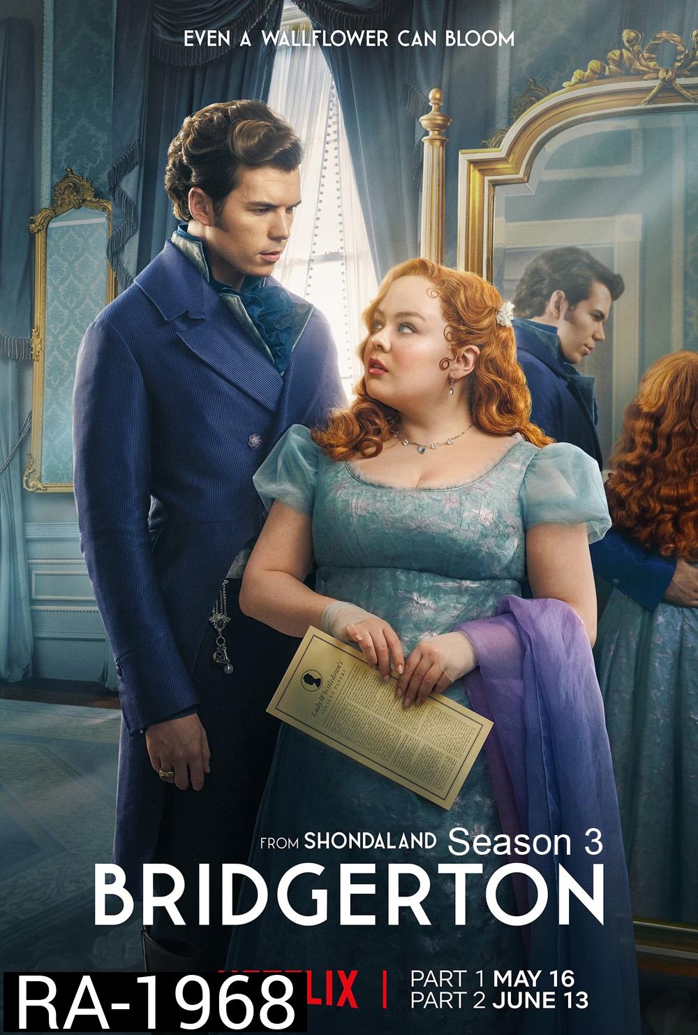 Bridgerton Season 3 บริดเจอร์ตัน: วังวนรัก เกมไฮโซ ปี 3 (2024) 8 ตอน