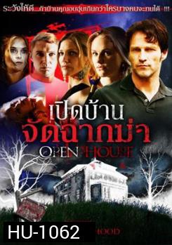 Open House เปิดบ้าน จัดฉากฆ่า